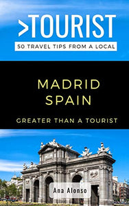 Greater Than a Tourist - Madrid Spain 