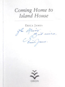 Coming Home to Island House 