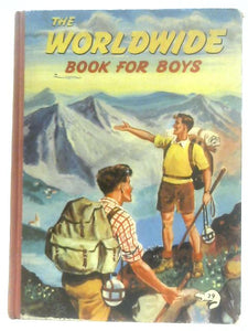 The Worldwide Book For Boys 