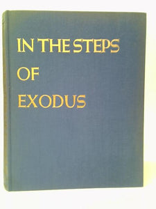 In the Steps of Exodus 