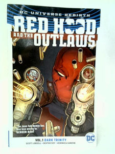 Red Hood and the Outlaws Vol.1: Dark Trinity 