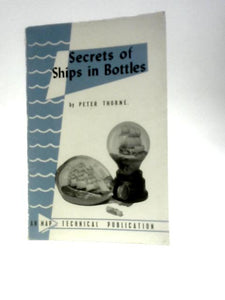 Secrets of Ships in Bottles 