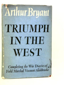 Triumph in the West 1943-1946 