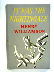 It Was the Nightingale 