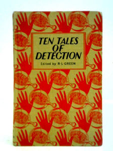 Ten Tales of Detection 