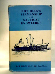 Nicholls's Seamanship and Nautical Knowledge 