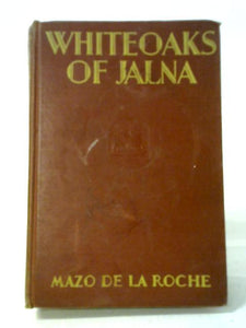 Whiteoaks of Jalna 