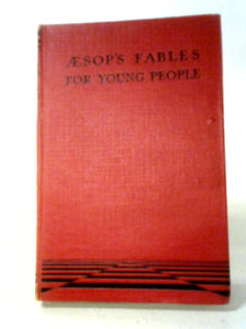 Aesop's Fables for Young People (Boy and Girl Fiction Library) 