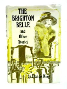 The Brighton Belle and Other Stories 