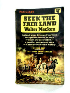 Seek The Fair Land 