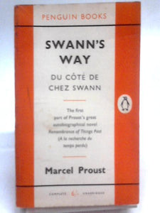 Swann's Way - Du Côté de Chez Swann 