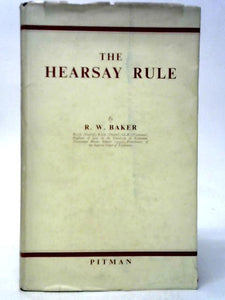 The Hearsay Rule 