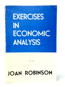 Exercises in Economic Analysis 