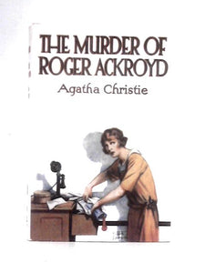 The Murder of Roger Ackroyd 