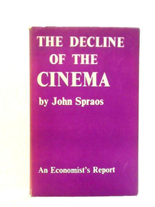 Decline of the Cinema 