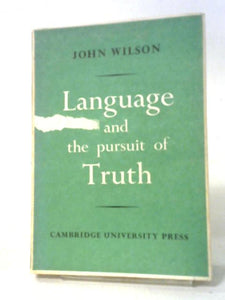 Language & The Pursuit of Truth 