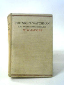 The Night Watchman & Other Longshoremen 