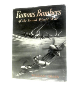 Famous Bombers of the Second World War 