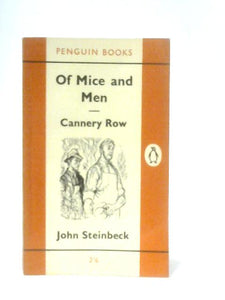 Of Mice and Men and Cannery Row 