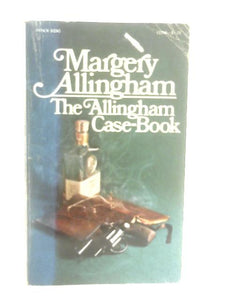 The Allingham Case-Book 