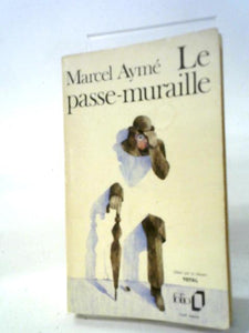 Le Passe-Muraille 