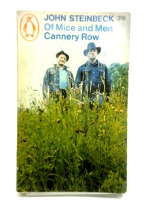 Of Mice And Men And Cannery Row 