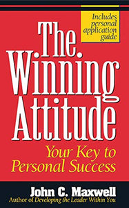 The Winning Attitude 