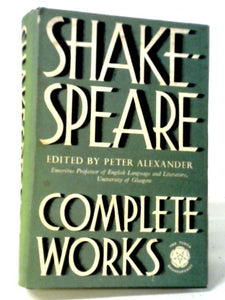 William Shakespeare: The Complete Works 