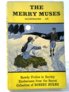 The Merry Muses And Other Burnsian Frolics 