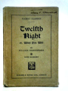 Twelfth Night, or What You Will 