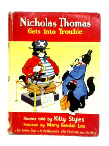 Nicholas Thomas Gets into Trouble 