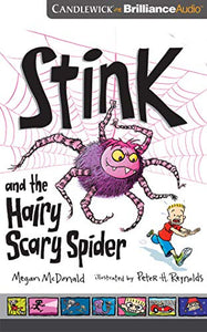 Stink and the Hairy Scary Spider 