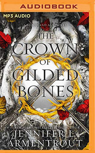 The Crown of Gilded Bones 