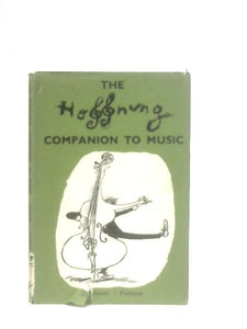 The Hoffnung Companion to Music in alphabetical order 