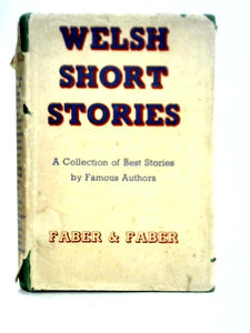 Welsh Short Stories: An Anthology 