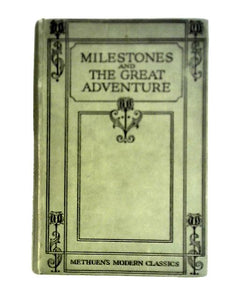 Milestones. The Great Adventure. 