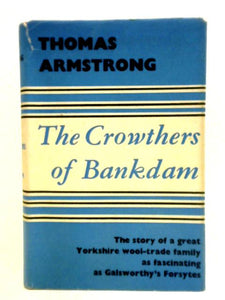 The Crowthers of Bankdam 