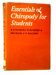 Essentials of Chiropody for Students 