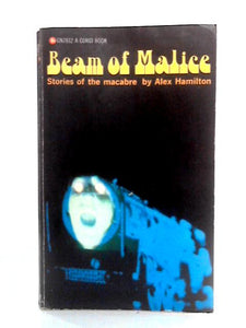 Beam of Malice 