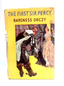 The First Sir Percy 