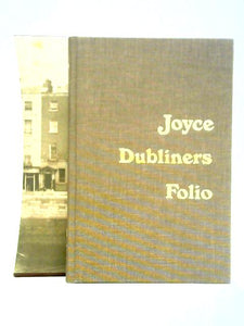 Dubliners (The Corrected Text with an Explanatory Note By Robert Scholes) 