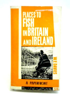 Places to Fish in Britain and Ireland 