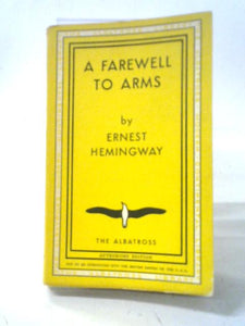 A Farewell To Arms 