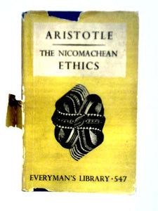 The Nicomachean Ethics of Aristotle 