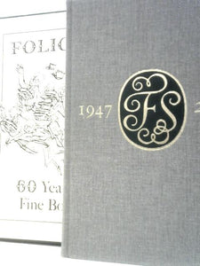 Folio 60 A Bibliography of the Folio Society 1947-2006 