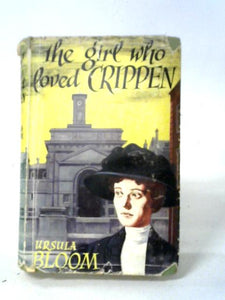 The Girl Who Loved Crippen 