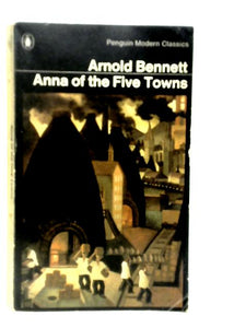 Anna of the Five Towns 