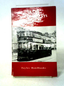 Trams And Tramways (Foyle's Handbooks) 