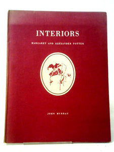 Interiors: A Record Of Some Of The Changes In Interior Design And Furniture Of The English Home From Mediaeval Times To The Present Day 