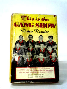 This Is The Gang Show 